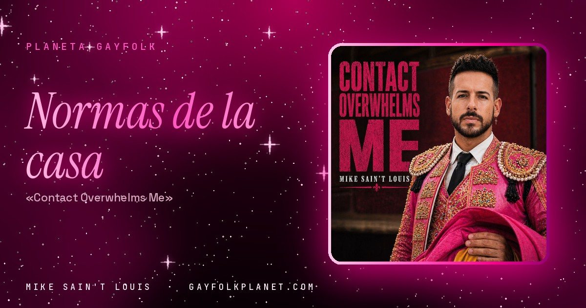 Portada de «Contact Overwhelms Me», canción de Mike Sain't Louis: un hombre con barba y gesto serio, vestido con un traje de luces rosa fucsia bordado en oro, camisa blanca y corbata negra fina, sujeta un capote rosa recogido delante de un fondo rojo oscuro; el título en grandes letras fucsia a la izquierda