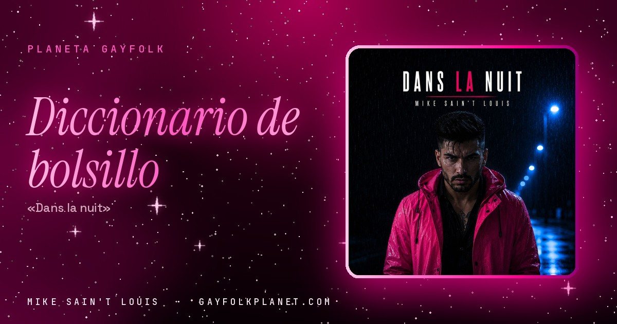 Portada de «Dans la nuit», canción de Mike Sain't Louis: un hombre con el pelo mojado y gesto serio, con un chubasquero fucsia reluciente, de noche bajo la lluvia, con una hilera de farolas azules reflejadas en el asfalto al fondo