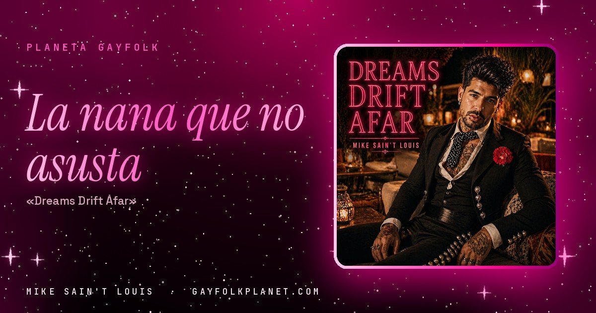 Portada de «Dreams Drift Afar», canción de Mike Sain't Louis