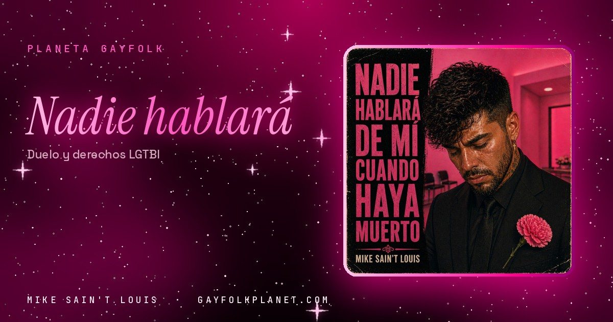 Portada de «Nadie Hablará De Mí Cuando Haya Muerto», canción de Mike Sain't Louis