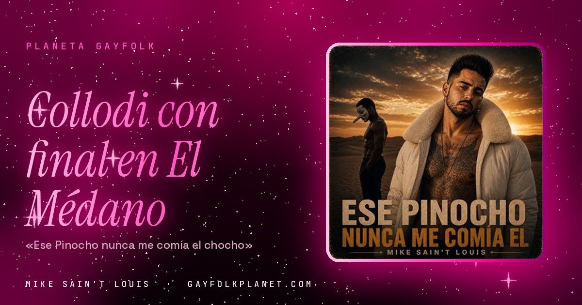 Portada de «Ese Pinocho Nunca Me Comía el Chocho», canción de Mike Sain't Louis