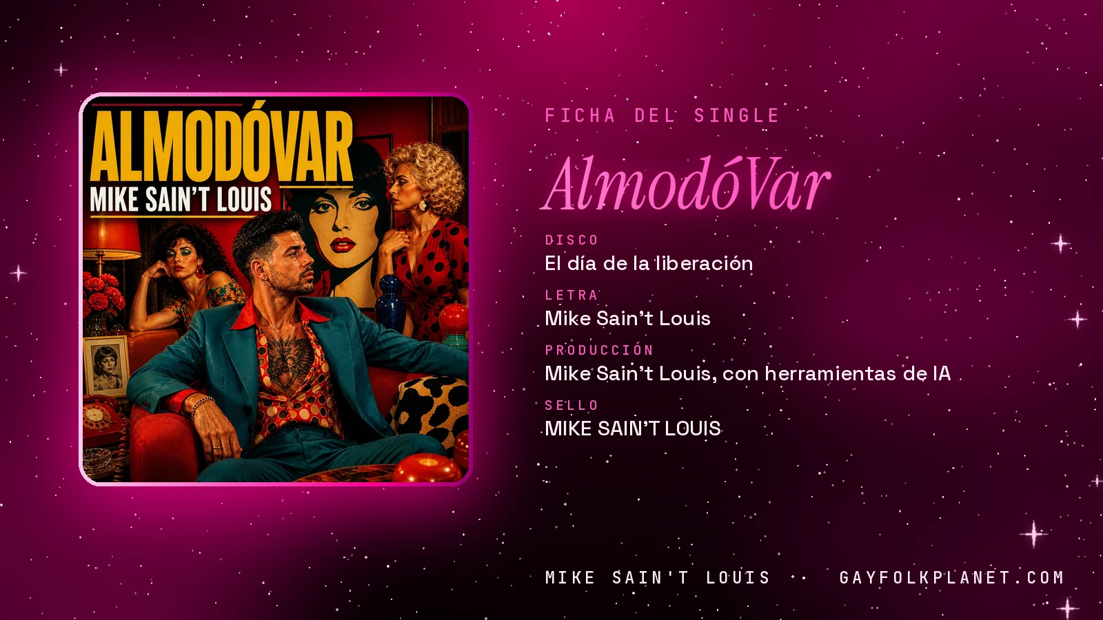 Ficha de la canción «AlmodóVar» con su carátula: disco «El día de la liberación», letra y producción de Mike Sain't Louis