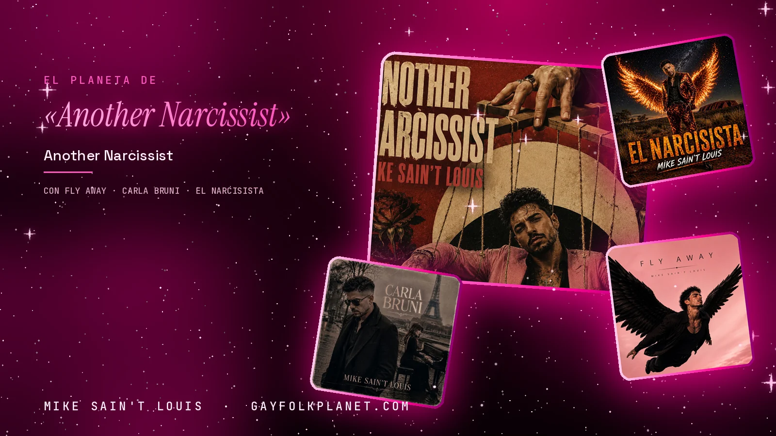Collage con un detalle de la carátula de «Another Narcissist» y las carátulas de «Fly Away», «Carla Bruni», «El narcisista»