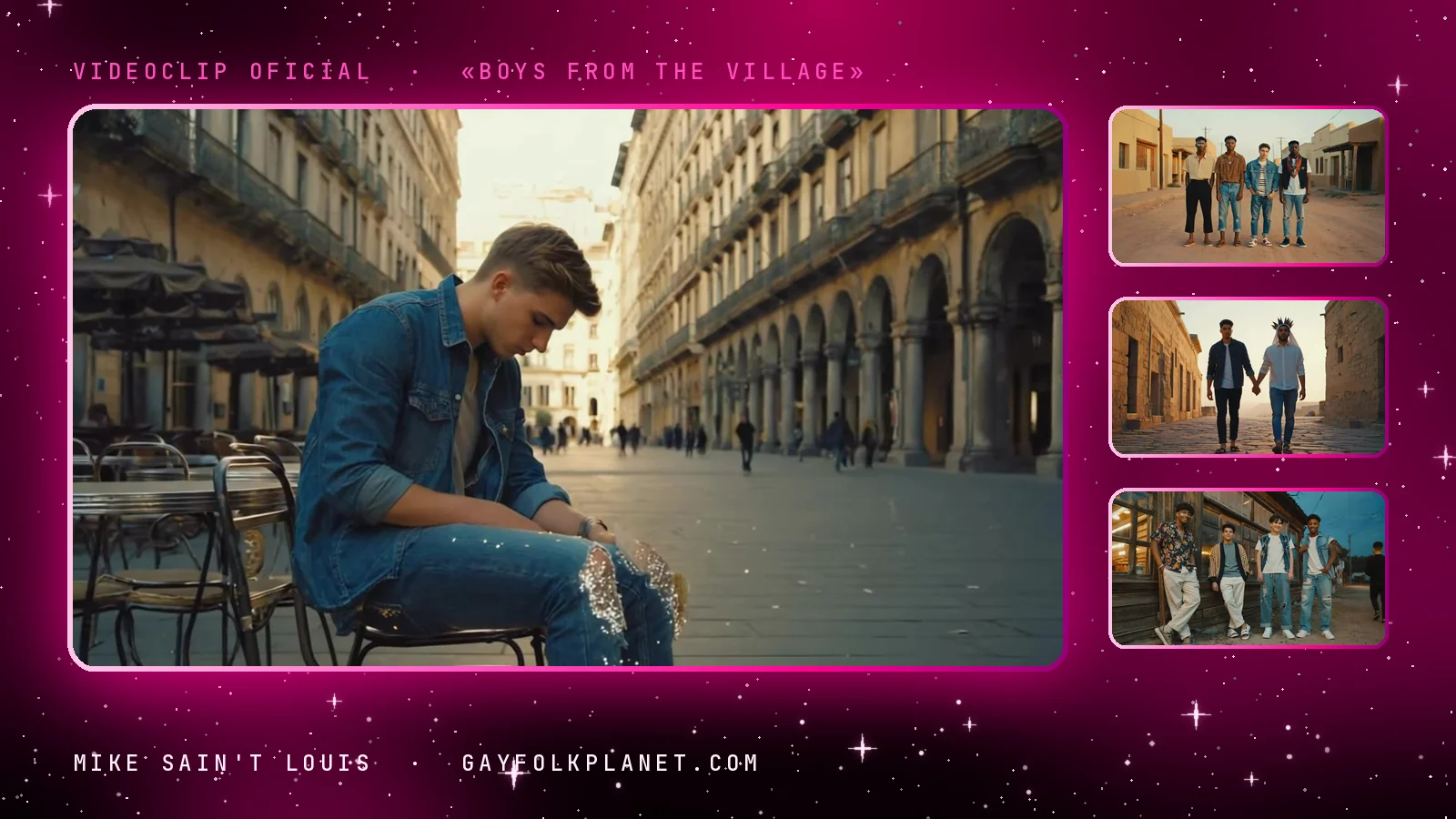 Fotogramas del videoclip oficial de «Boys from the Village», de Mike Sain't Louis