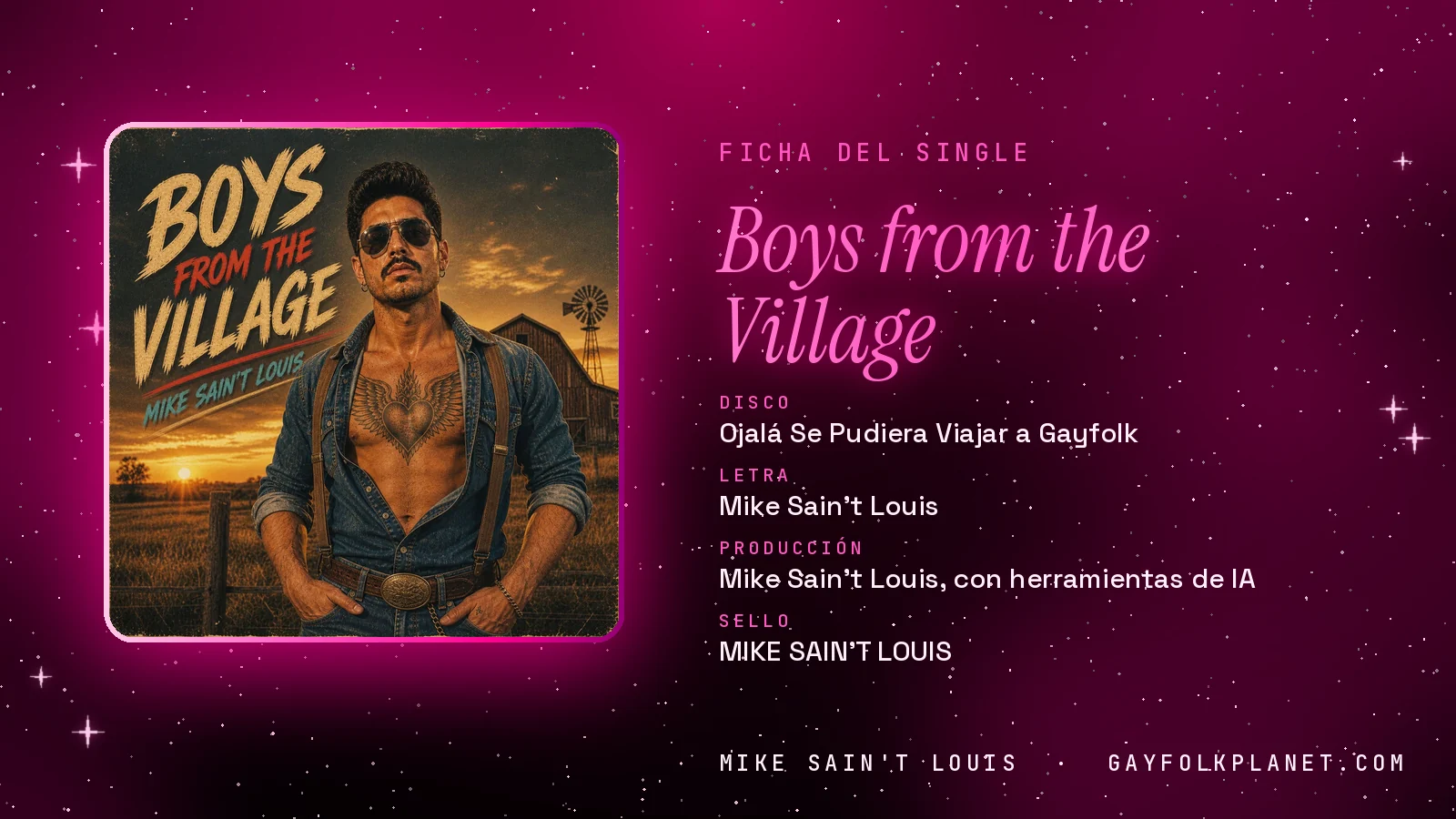 Ficha de la canción «Boys from the Village» con su carátula: disco «Ojalá Se Pudiera Viajar a Gayfolk», letra y producción de Mike Sain't Louis
