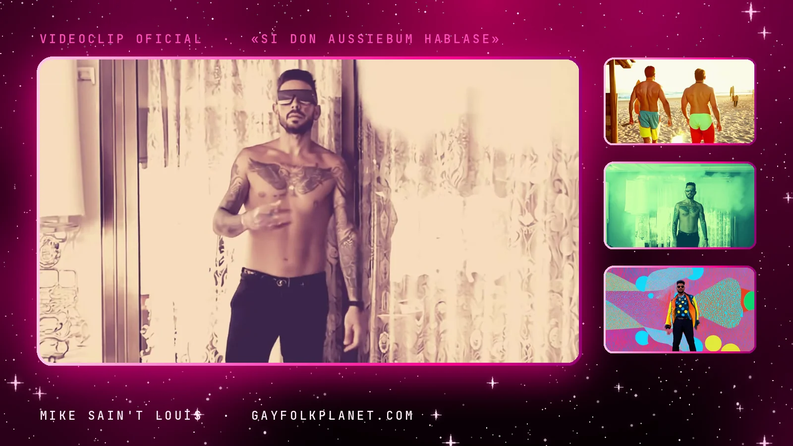 Fotogramas del videoclip oficial de «Si Don AussieBum hablase», de Mike Sain't Louis