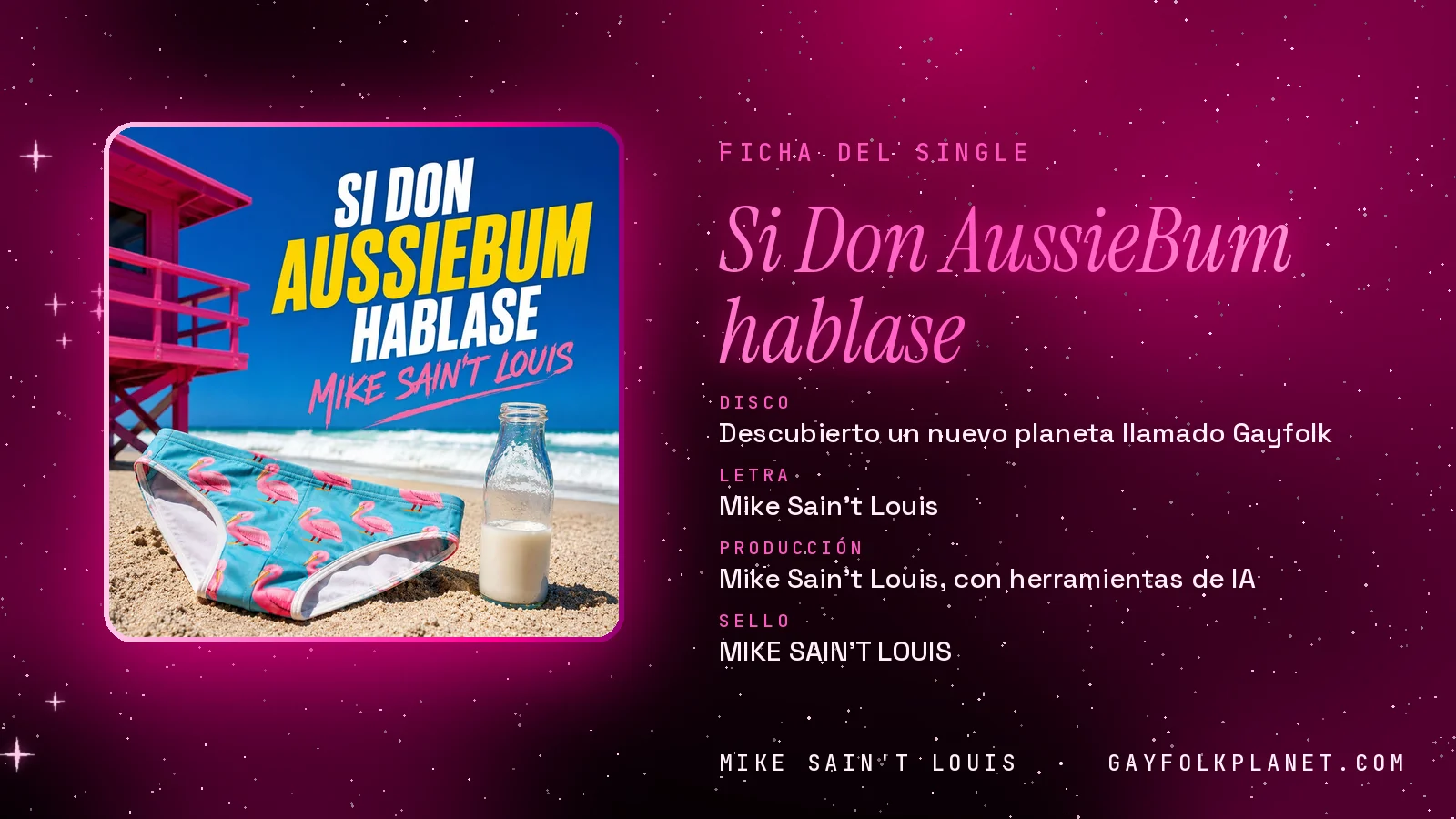 Ficha de la canción «Si Don AussieBum hablase» con su carátula: disco «Descubierto un nuevo planeta llamado Gayfolk», letra y producción de Mike Sain't Louis