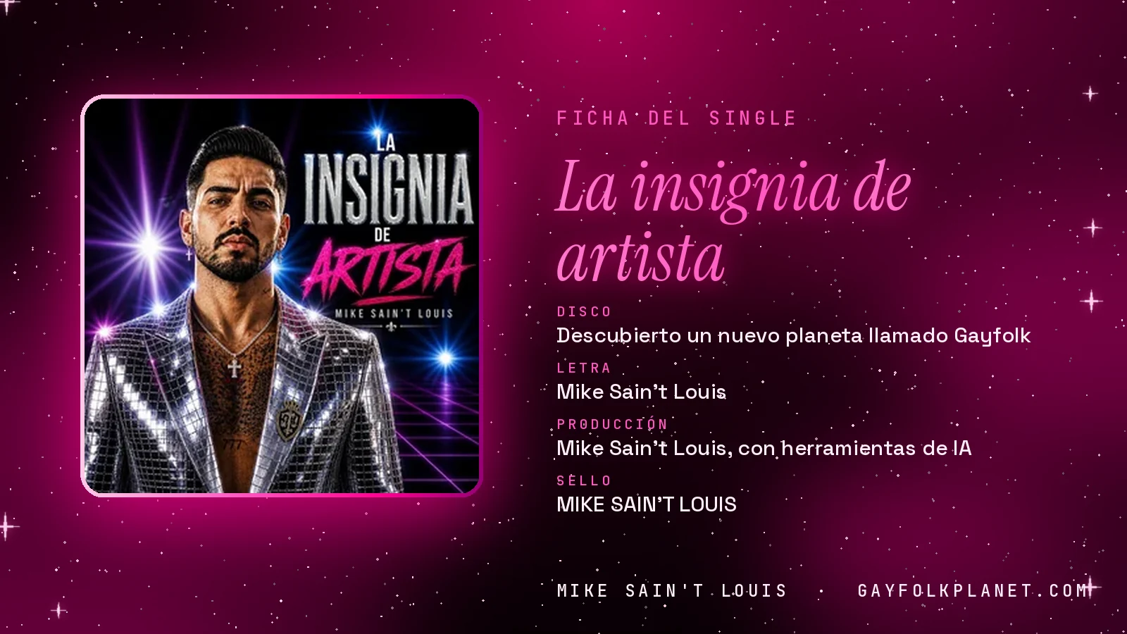 Ficha de la canción «La insignia de artista» con su carátula: disco «Descubierto un nuevo planeta llamado Gayfolk», letra y producción de Mike Sain't Louis