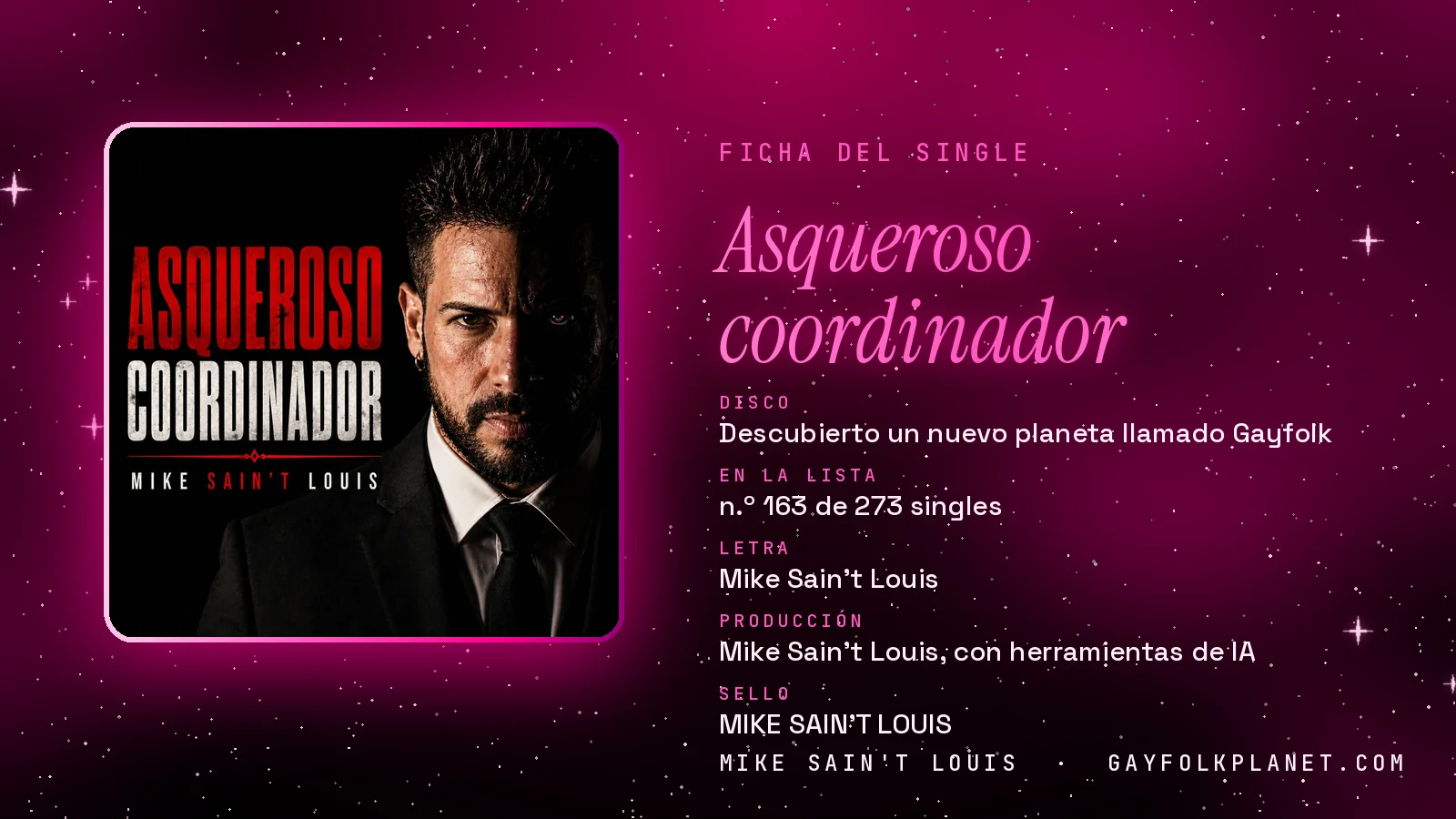 Ficha de la canción «Asqueroso coordinador» con su carátula: disco «Descubierto un nuevo planeta llamado Gayfolk», letra y producción de Mike Sain't Louis