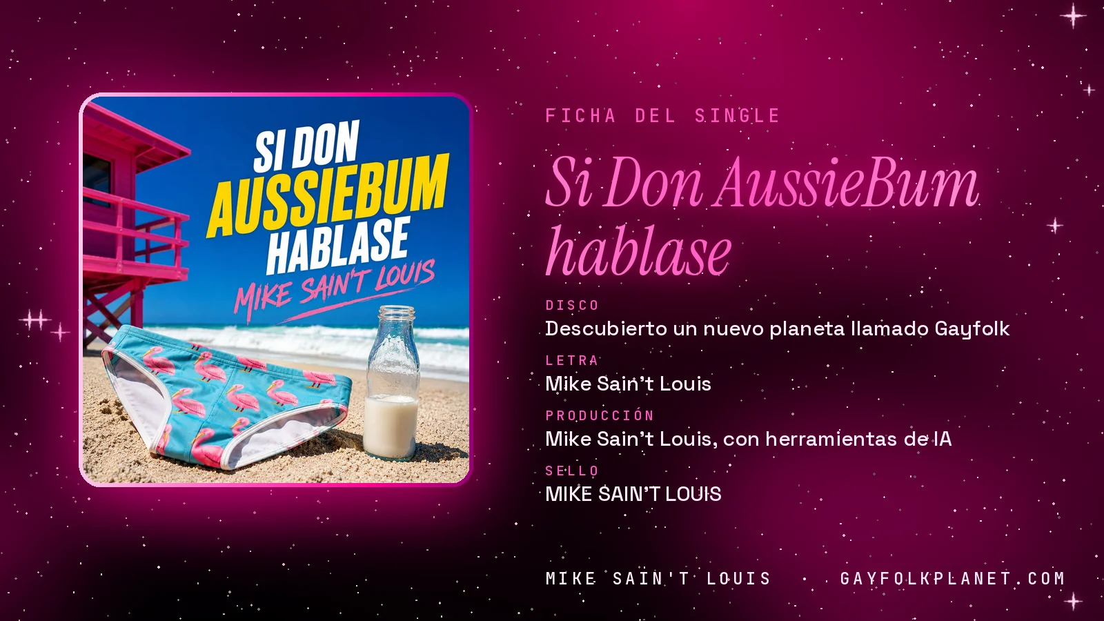 Ficha de la canción «Si Don AussieBum hablase» con su carátula: disco «Descubierto un nuevo planeta llamado Gayfolk», letra y producción de Mike Sain't Louis