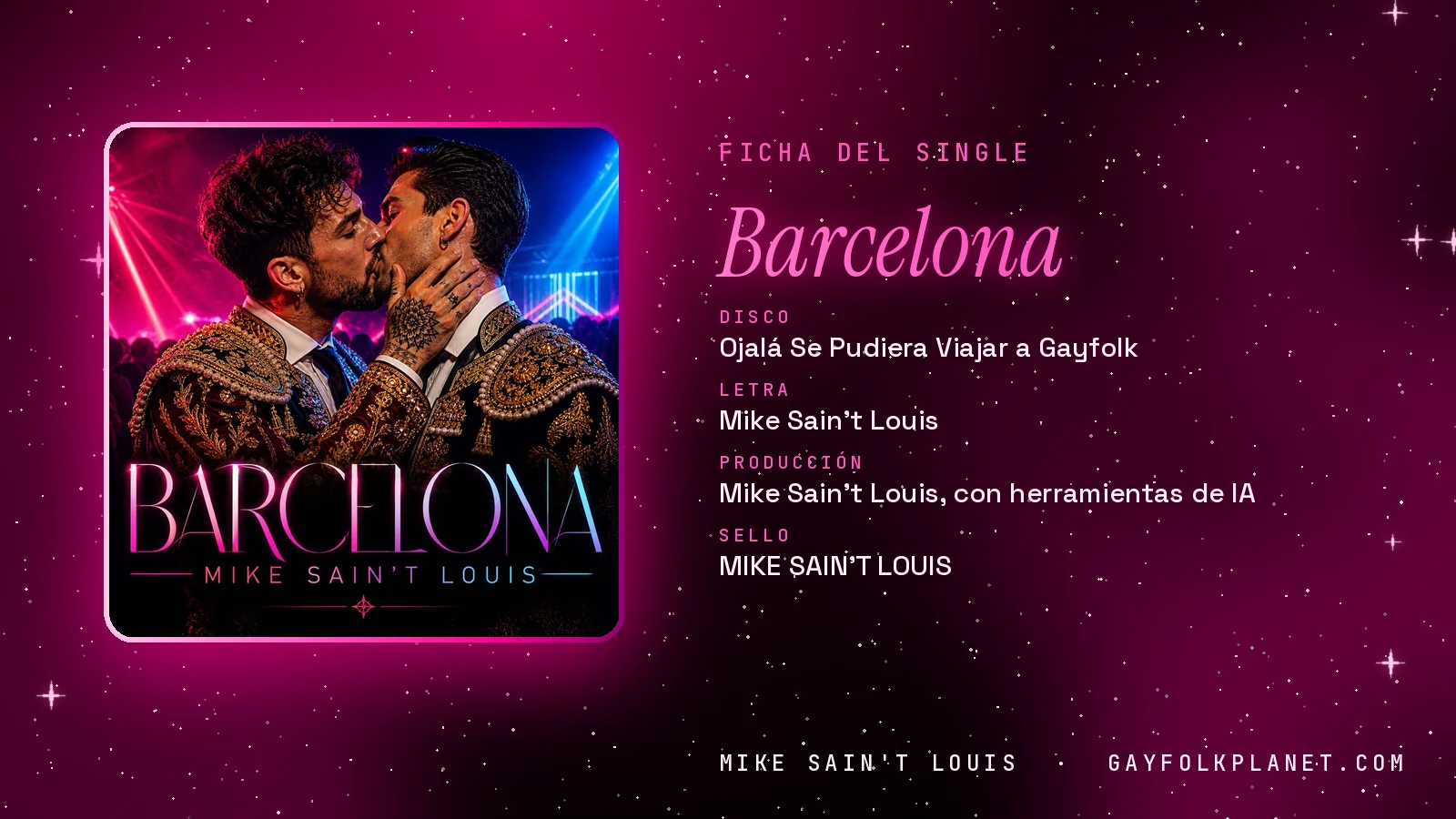 Ficha de la canción «Barcelona» con su carátula: disco «Ojalá Se Pudiera Viajar a Gayfolk», letra y producción de Mike Sain't Louis