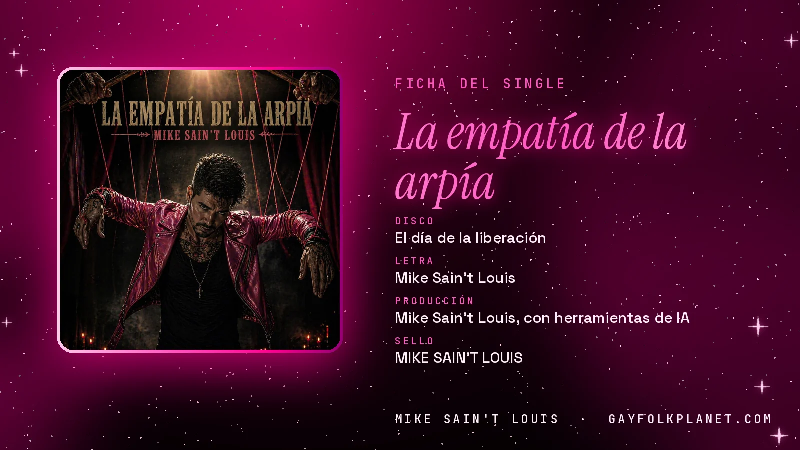 Ficha de la canción «La empatía de la arpía» con su carátula: disco «El día de la liberación», letra y producción de Mike Sain't Louis