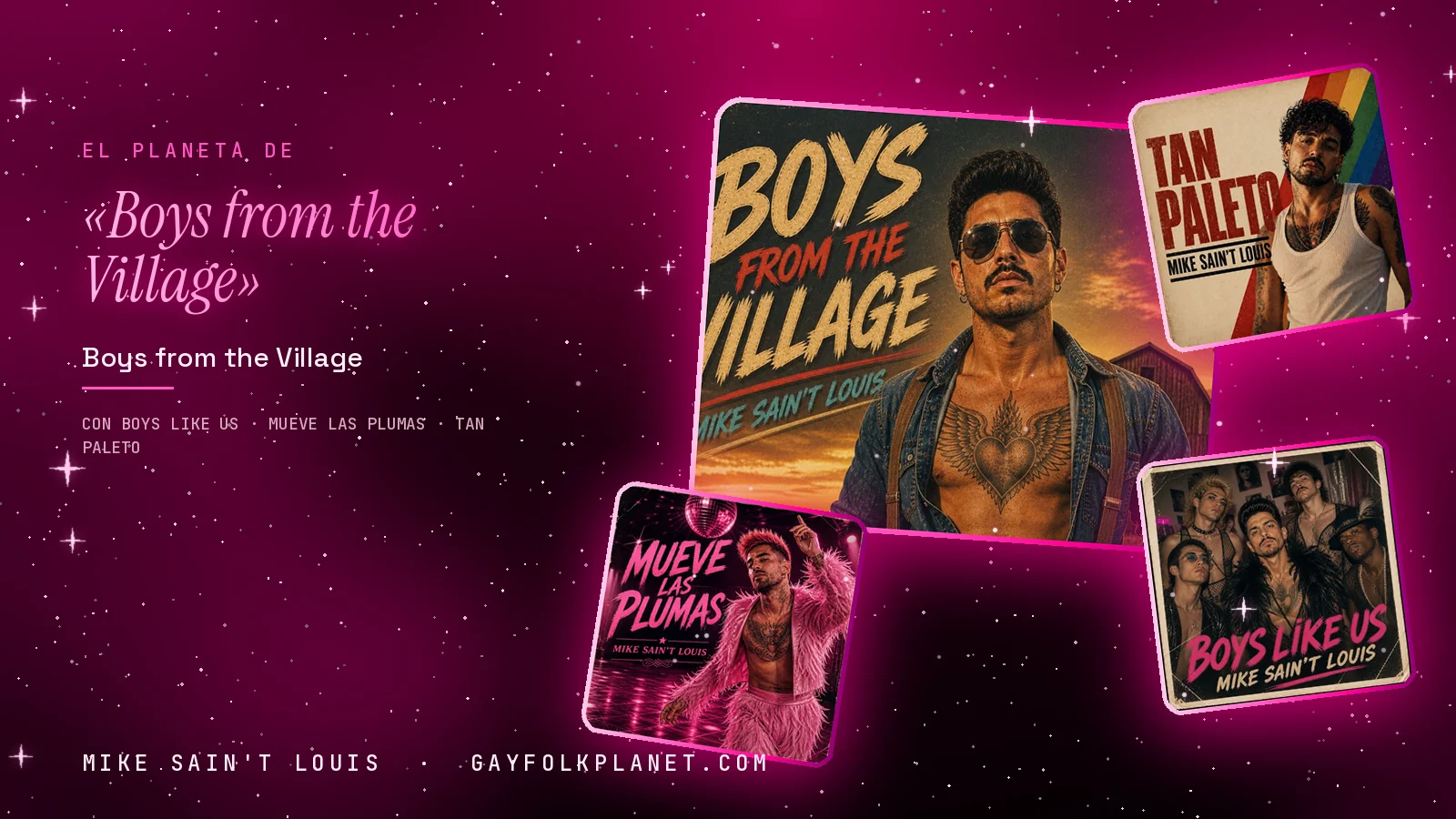 Collage con un detalle de la carátula de «Boys from the Village» y las carátulas de «Boys Like Us», «Mueve las plumas», «Tan paleto»