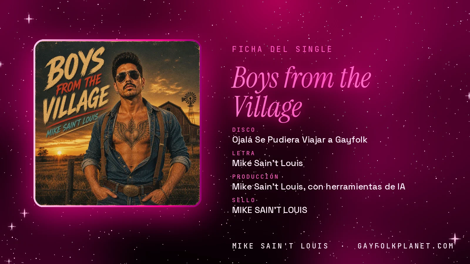 Ficha de la canción «Boys from the Village» con su carátula: disco «Ojalá Se Pudiera Viajar a Gayfolk», letra y producción de Mike Sain't Louis