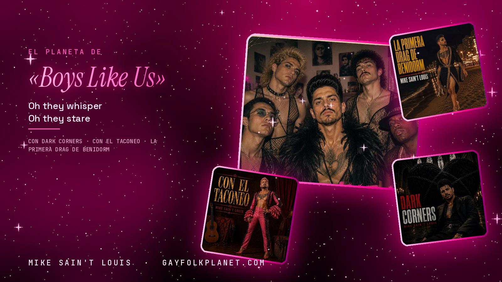 Collage con un detalle de la carátula de «Boys Like Us» y las carátulas de «Dark Corners», «Con el Taconeo», «La primera drag de Benidorm»