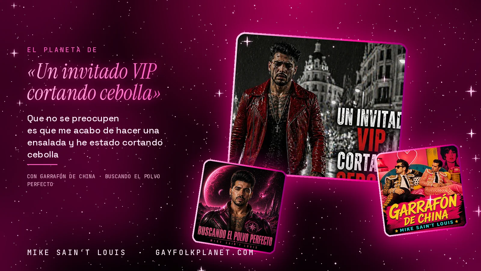 Collage con un detalle de la carátula de «Un invitado VIP cortando cebolla» y las carátulas de «Garrafón de China», «Buscando el Polvo Perfecto»