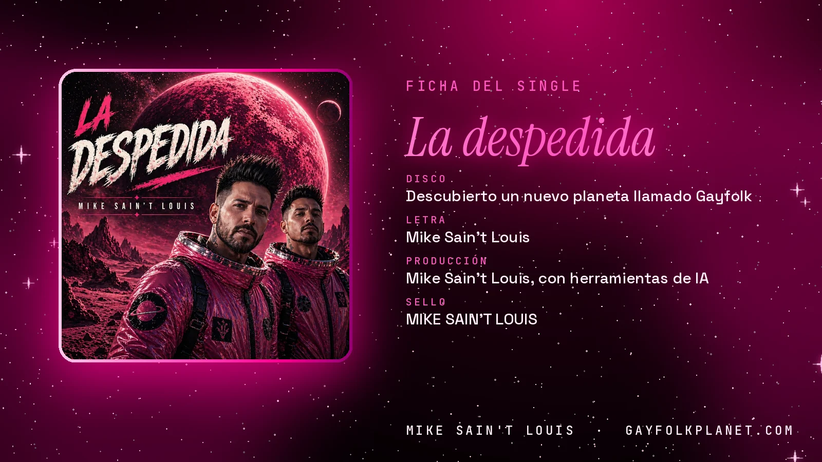 Ficha de la canción «La despedida» con su carátula: disco «Descubierto un nuevo planeta llamado Gayfolk», letra y producción de Mike Sain't Louis