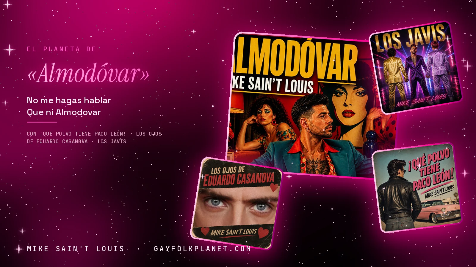 Collage con un detalle de la carátula de «Almodóvar» y las carátulas de «¡Que Polvo Tiene Paco León!», «Los ojos de Eduardo Casanova», «Los Javis»