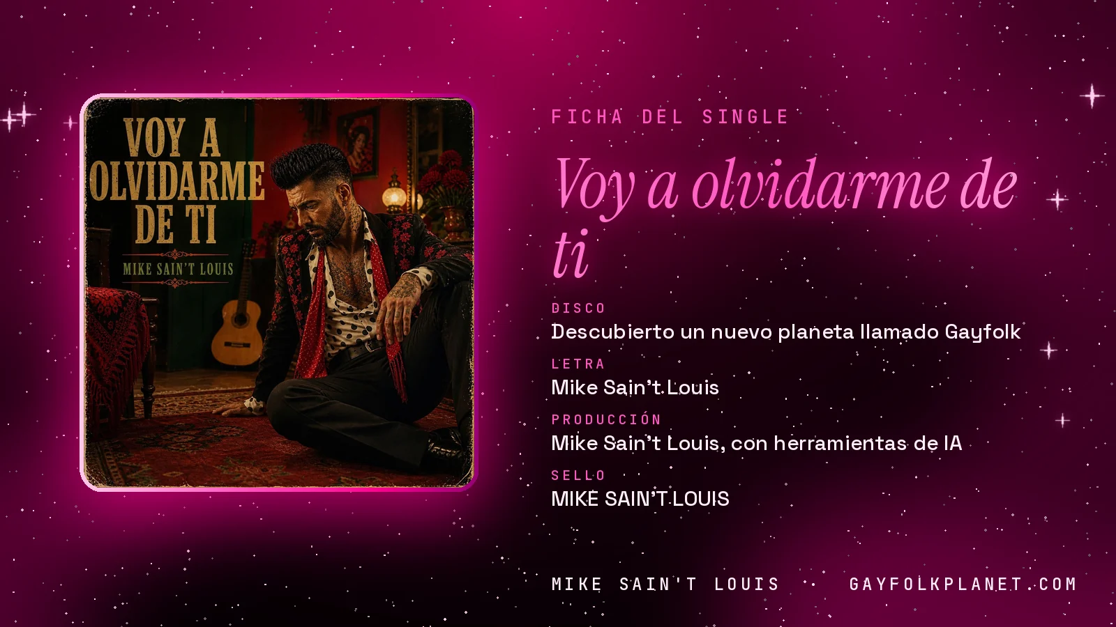 Ficha de la canción «Voy a olvidarme de ti» con su carátula: disco «Descubierto un nuevo planeta llamado Gayfolk», letra y producción de Mike Sain't Louis