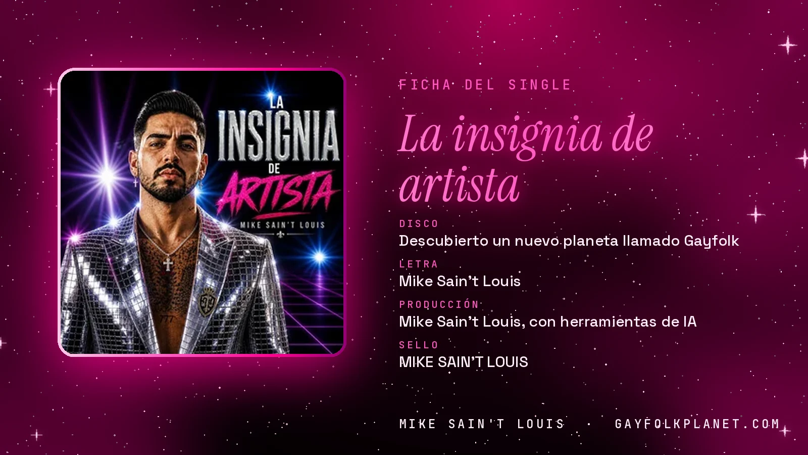 Ficha de la canción «La insignia de artista» con su carátula: disco «Descubierto un nuevo planeta llamado Gayfolk», letra y producción de Mike Sain't Louis