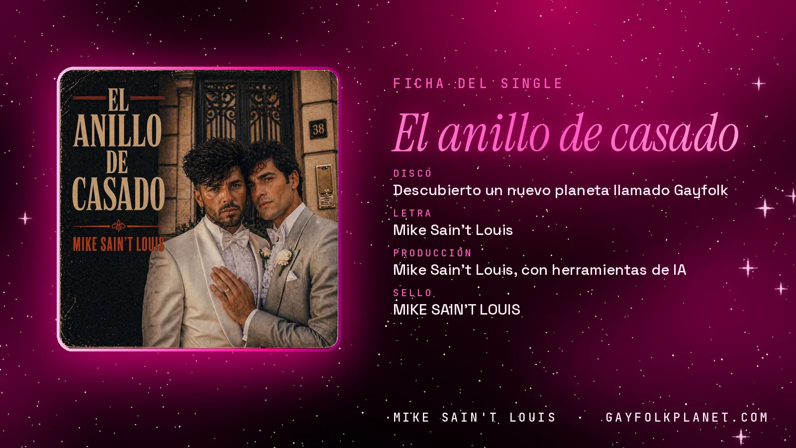 Ficha de la canción «El anillo de casado» con su carátula: disco «Descubierto un nuevo planeta llamado Gayfolk», letra y producción de Mike Sain't Louis