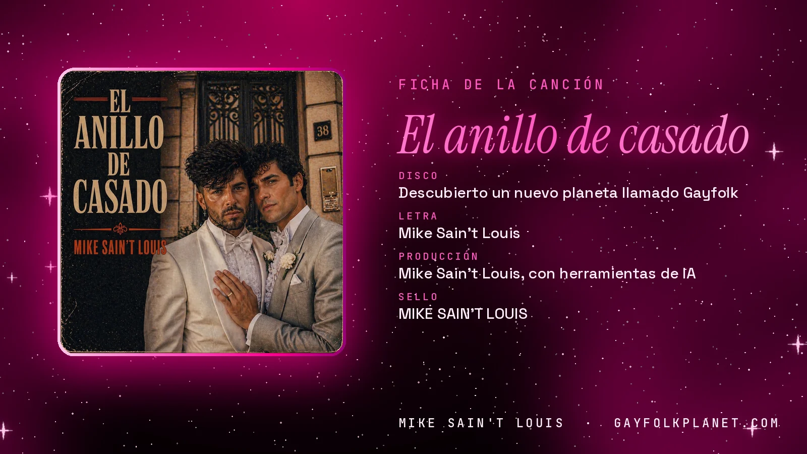 Ficha de la canción «El anillo de casado» con su carátula: disco «Descubierto un nuevo planeta llamado Gayfolk», letra y producción de Mike Sain't Louis