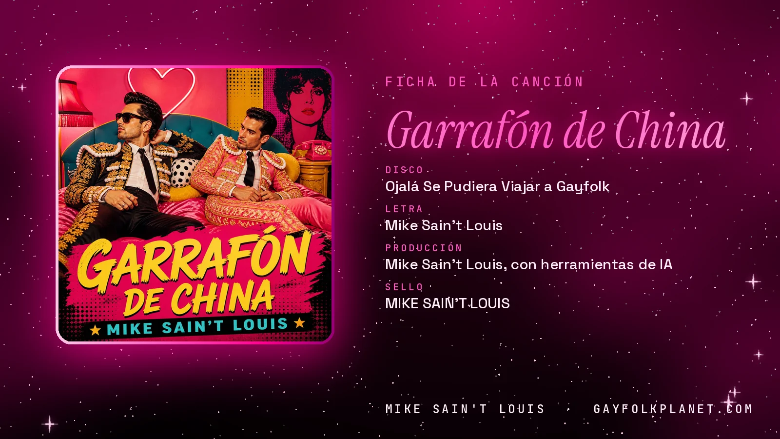 Ficha de la canción «Garrafón de China» con su carátula: disco «Ojalá Se Pudiera Viajar a Gayfolk», letra y producción de Mike Sain't Louis