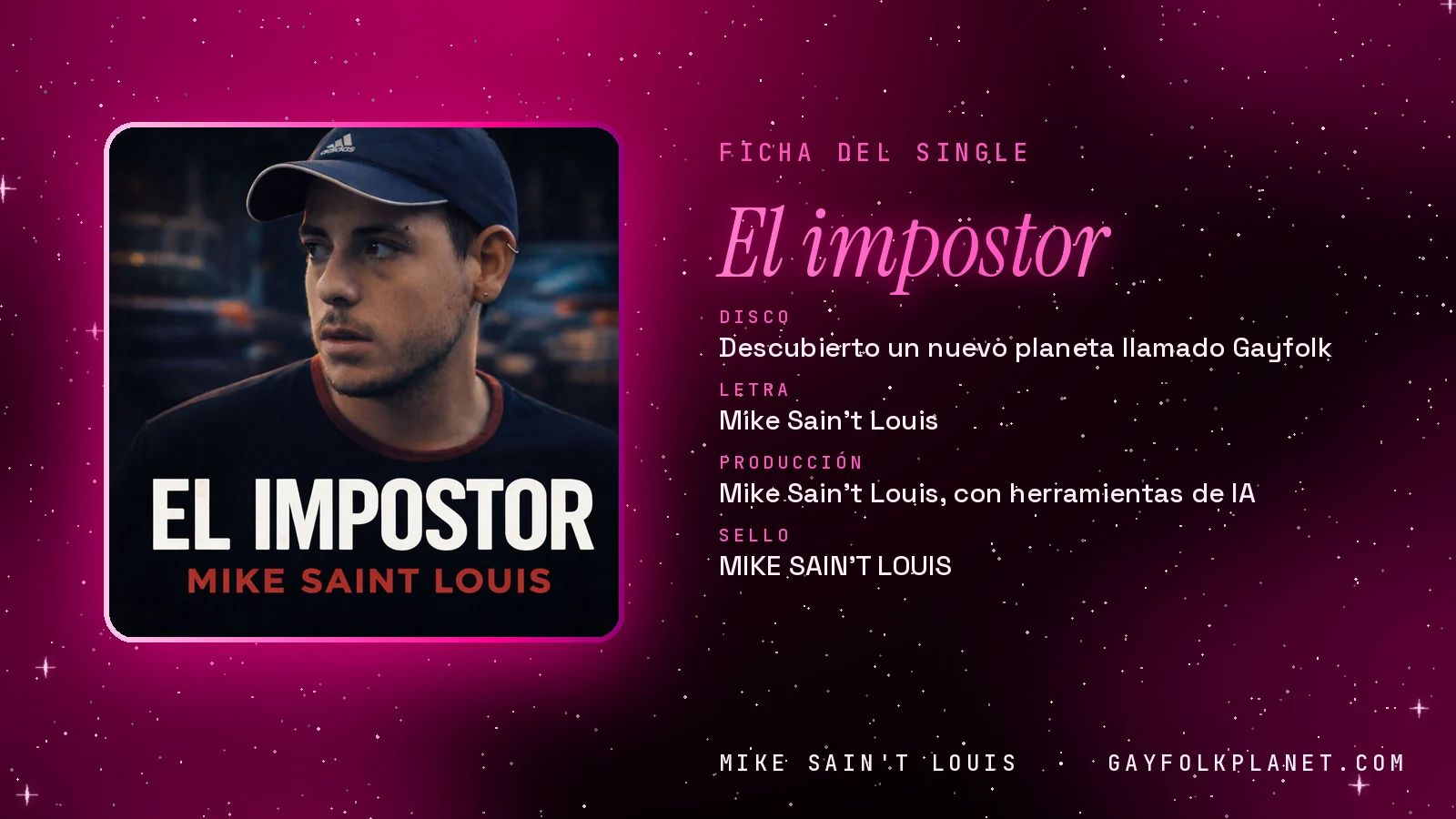 Ficha de la canción «El impostor» con su carátula: disco «Descubierto un nuevo planeta llamado Gayfolk», letra y producción de Mike Sain't Louis