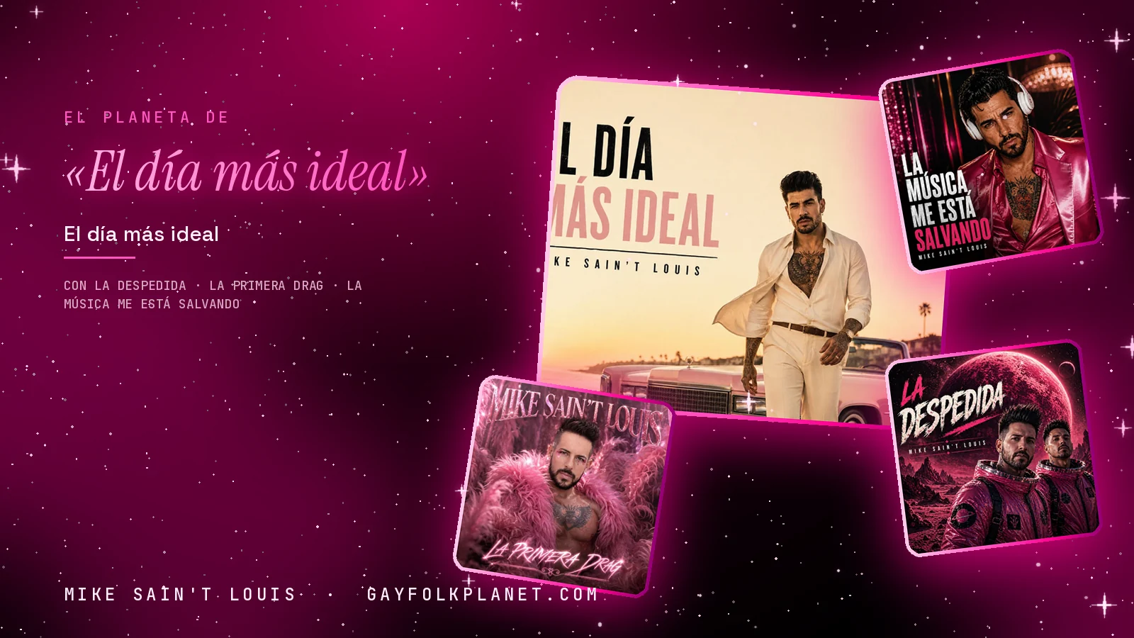 Collage con un detalle de la carátula de «El día más ideal» y las carátulas de «La despedida», «La primera drag», «La Música Me Está Salvando»