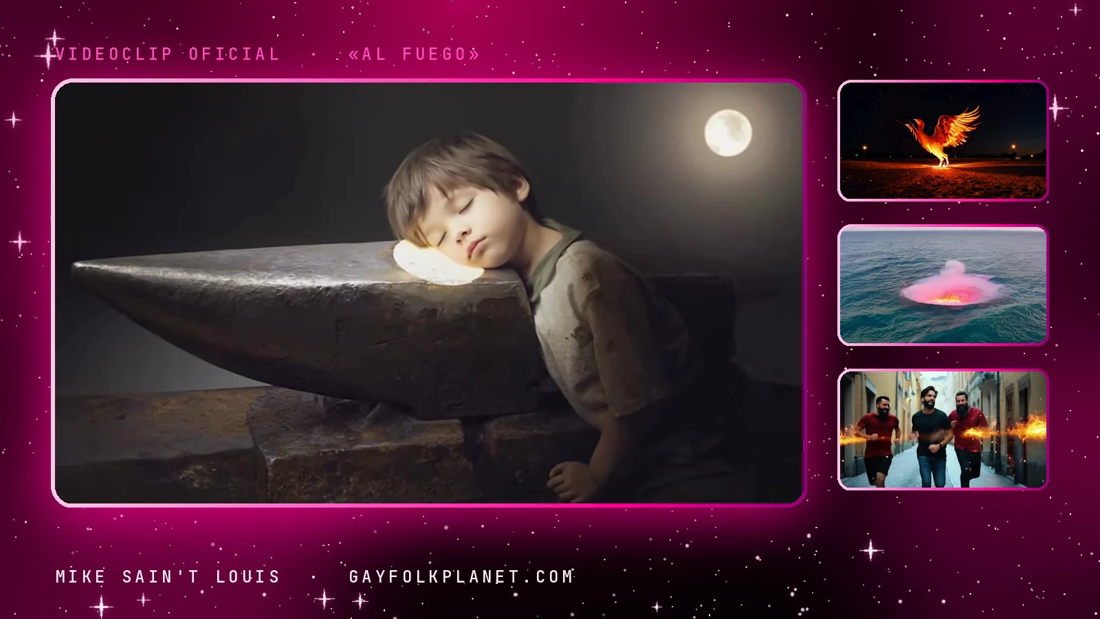 Cuatro fotogramas de fuego en videoclips de Mike Sain't Louis: un niño dormido con la cabeza sobre un yunque bajo la luna en «Al fuego», un fénix de llamas posado en una llanura de noche en «Tattoo de fénix», un pozo de fuego rosa abierto en el mar en «Un invitado VIP cortando cebolla» y tres hombres que corren entre llamaradas por una calle de piedra en «Manual de escape de un narci»