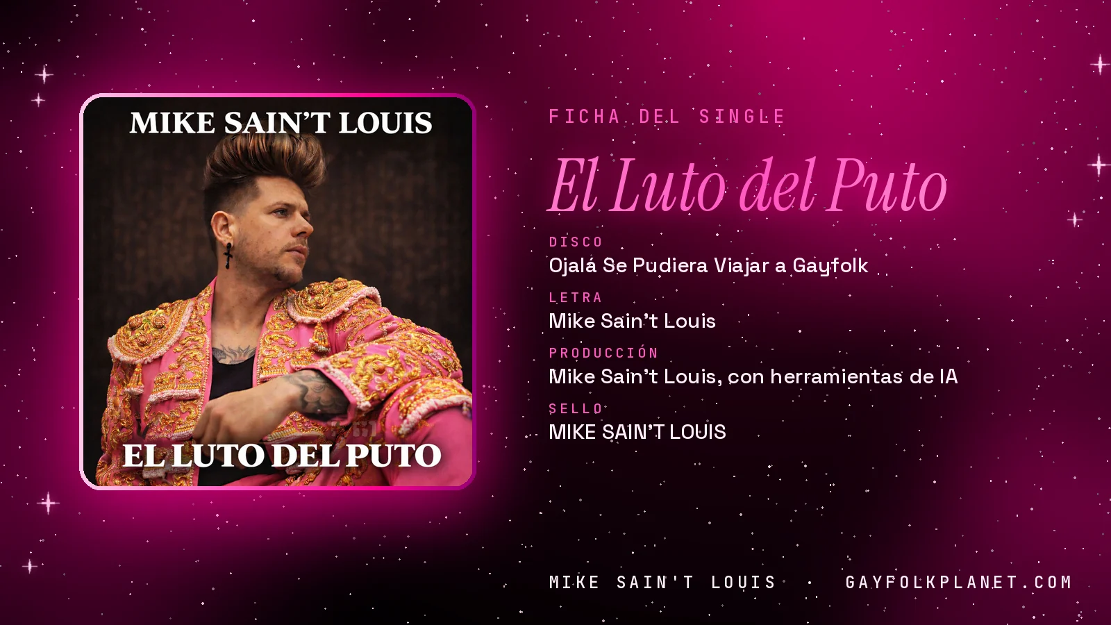Ficha de la canción «El Luto del Puto» con su carátula: disco «Ojalá Se Pudiera Viajar a Gayfolk», letra y producción de Mike Sain't Louis