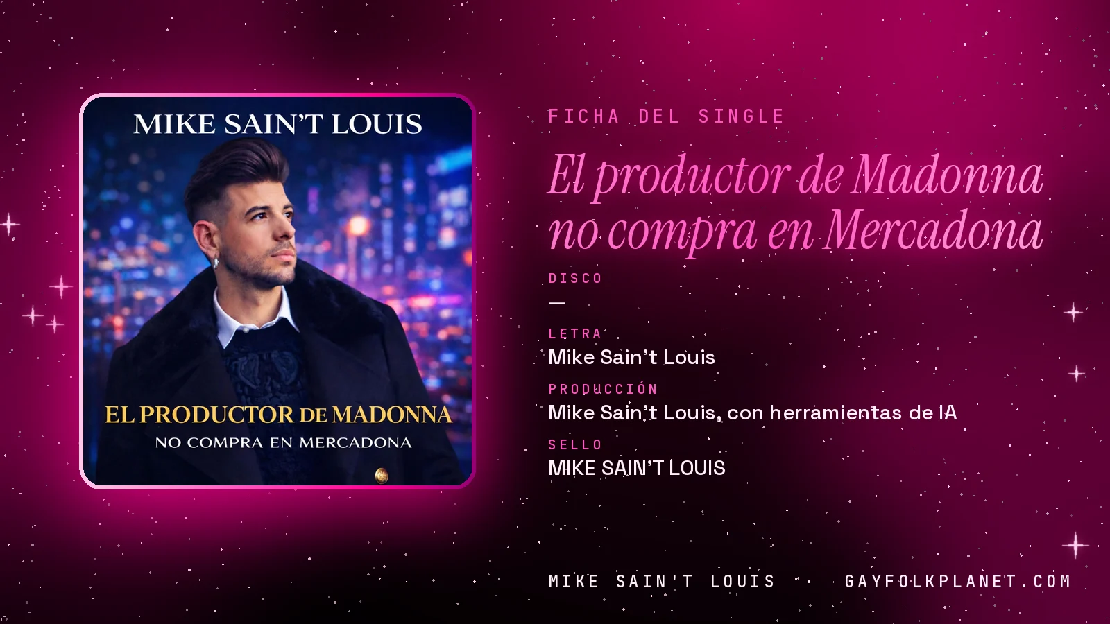 Ficha de la canción «El productor de Madonna no compra en Mercadona» con su carátula: letra y producción de Mike Sain't Louis