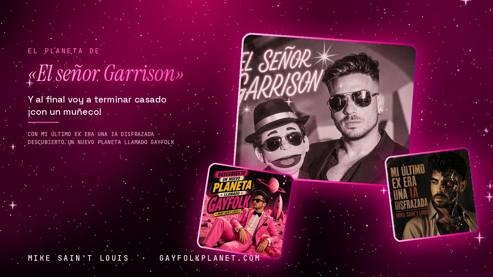 Collage con un detalle de la carátula de «El señor Garrison» y las carátulas de «Mi último ex era una IA disfrazada», «Descubierto un nuevo planeta llamado Gayfolk»