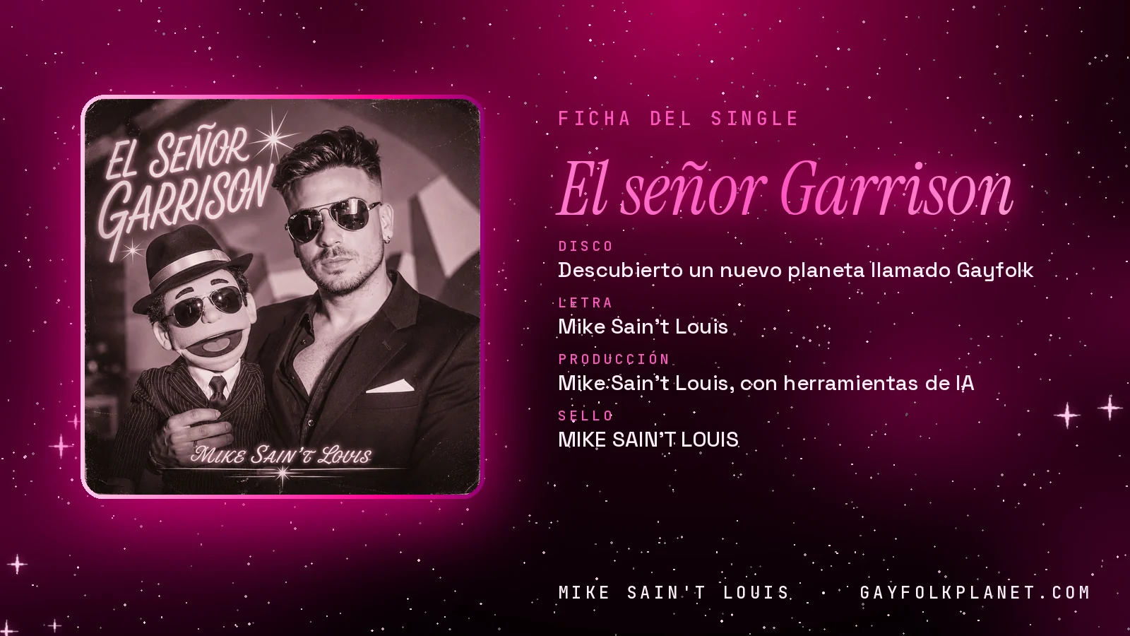 Ficha de la canción «El señor Garrison» con su carátula: disco «Descubierto un nuevo planeta llamado Gayfolk», letra y producción de Mike Sain't Louis
