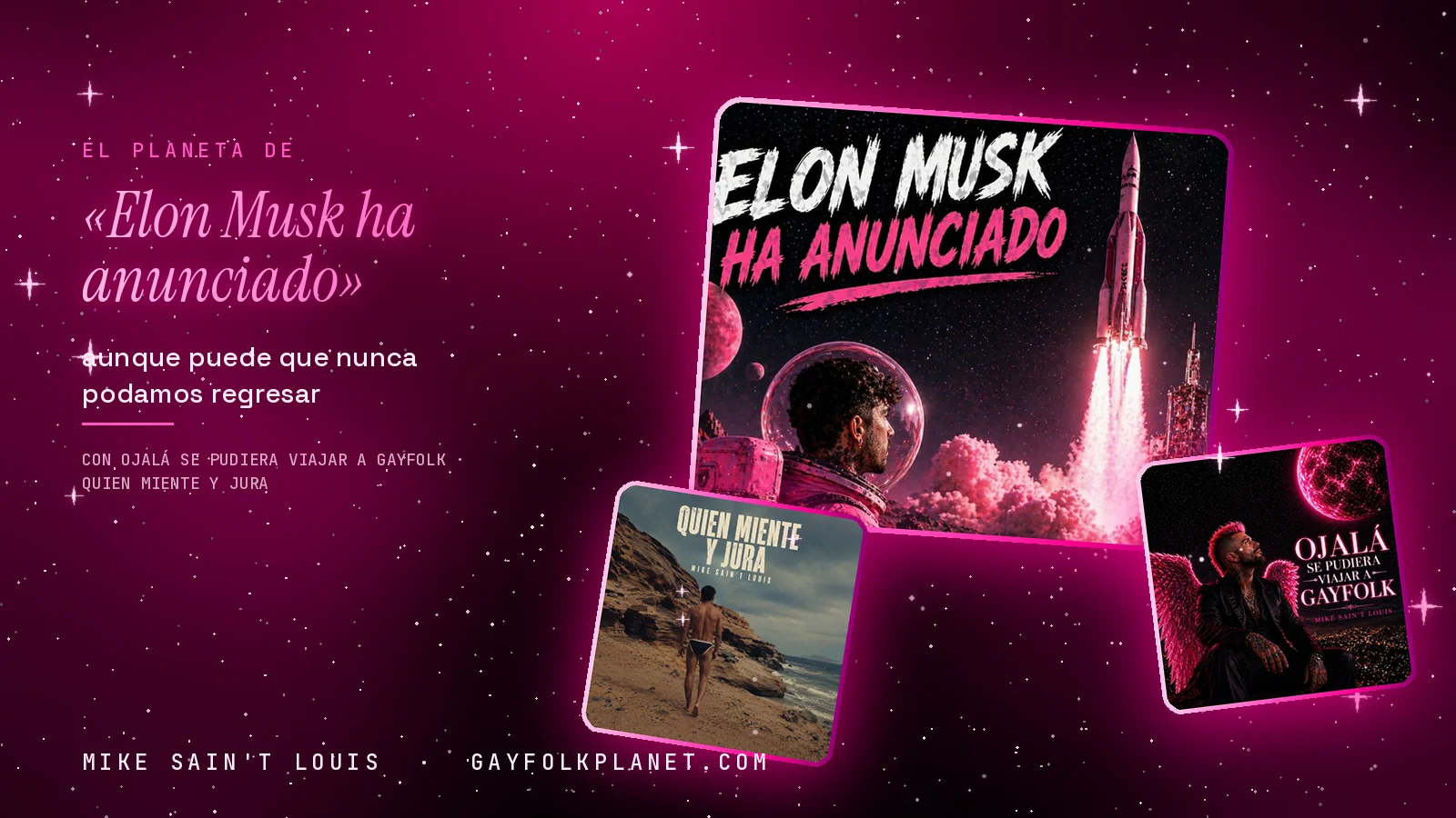 Collage con un detalle de la carátula de «Elon Musk ha anunciado» y las carátulas de «Ojalá se pudiera viajar a Gayfolk», «Quien Miente Y Jura»