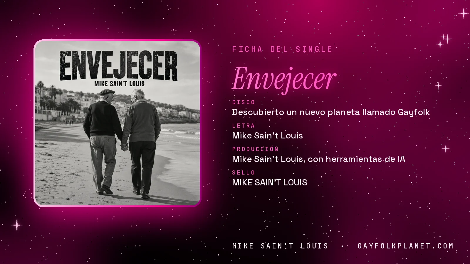 Ficha de la canción «Envejecer» con su carátula: disco «Descubierto un nuevo planeta llamado Gayfolk», letra y producción de Mike Sain't Louis