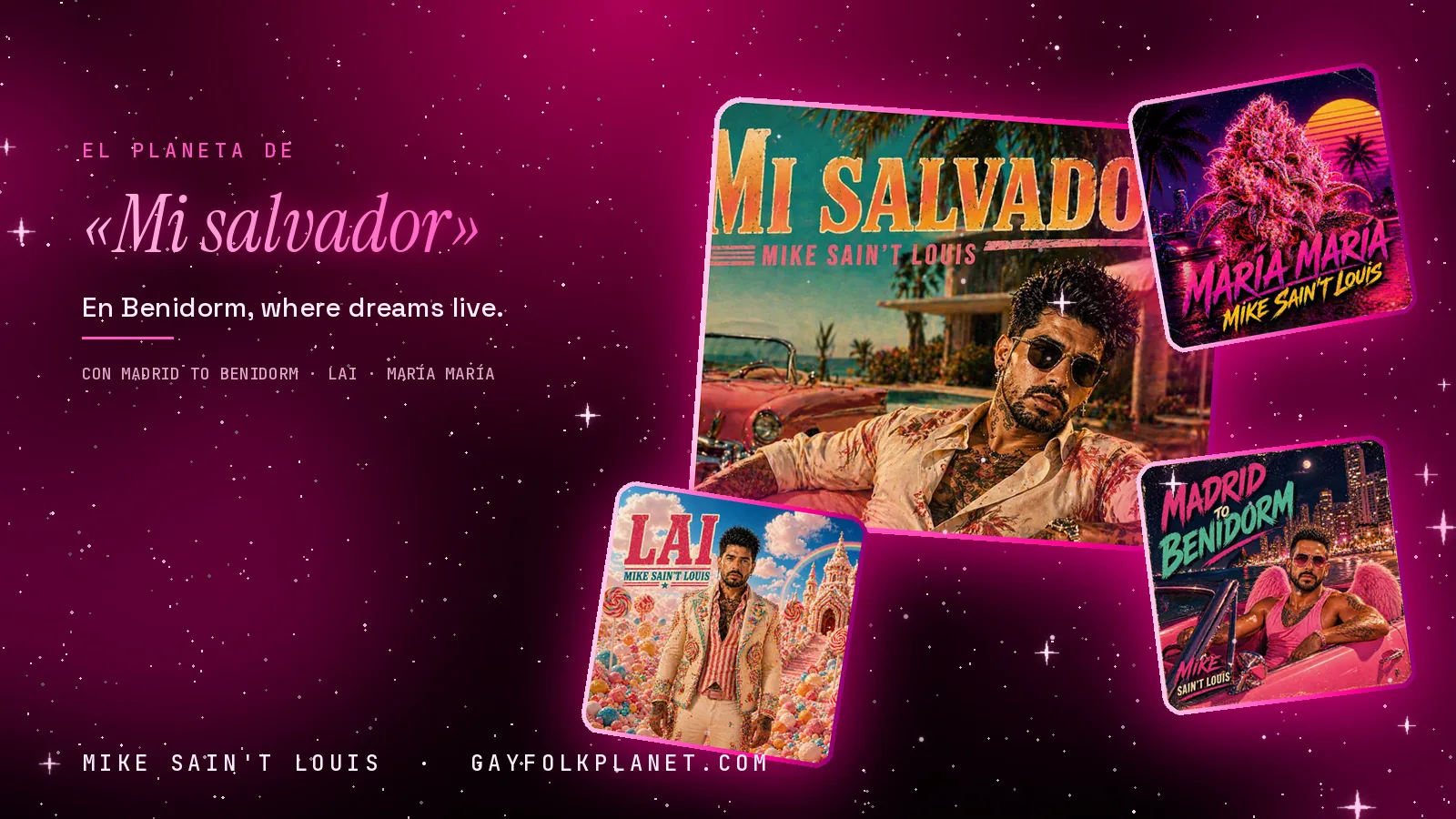 Collage con la carátula de «Mi salvador» y las de «María María», «Lai» y «Madrid to Benidorm», junto al verso «En Benidorm, where dreams live.»