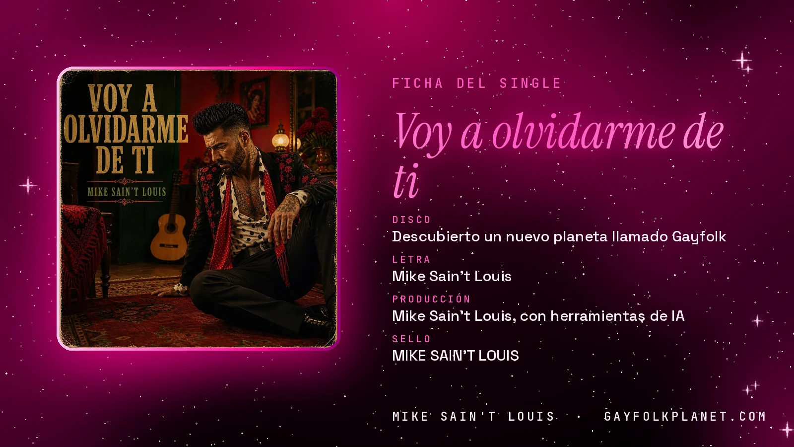 Ficha de la canción «Voy a olvidarme de ti» con su carátula: disco «Descubierto un nuevo planeta llamado Gayfolk», letra y producción de Mike Sain't Louis