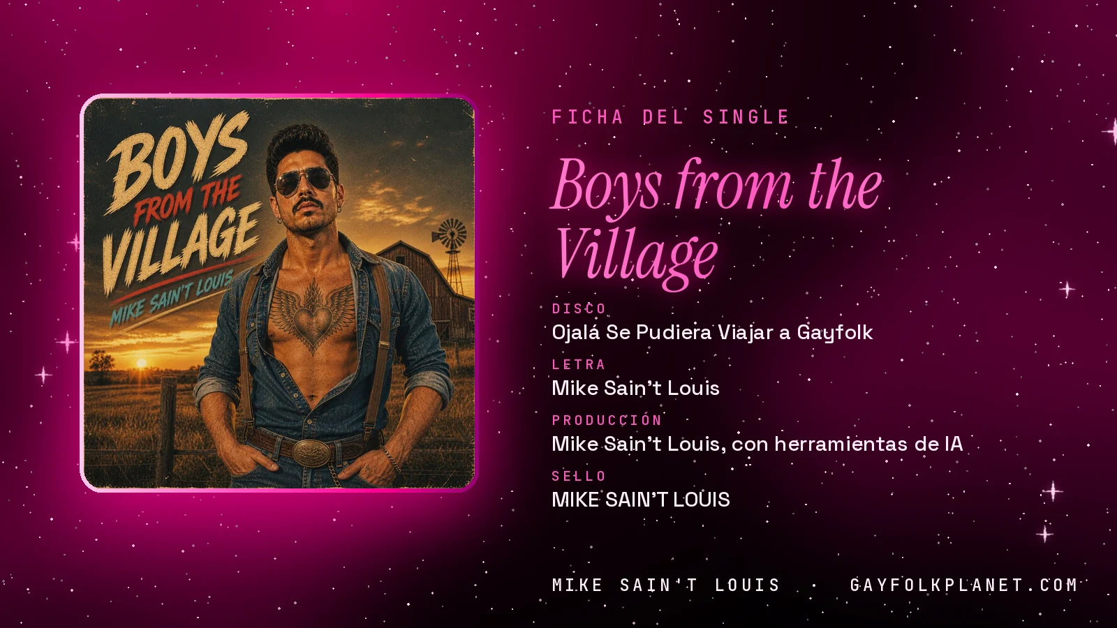 Ficha de la canción «Boys from the Village» con su carátula: disco «Ojalá Se Pudiera Viajar a Gayfolk», letra y producción de Mike Sain't Louis