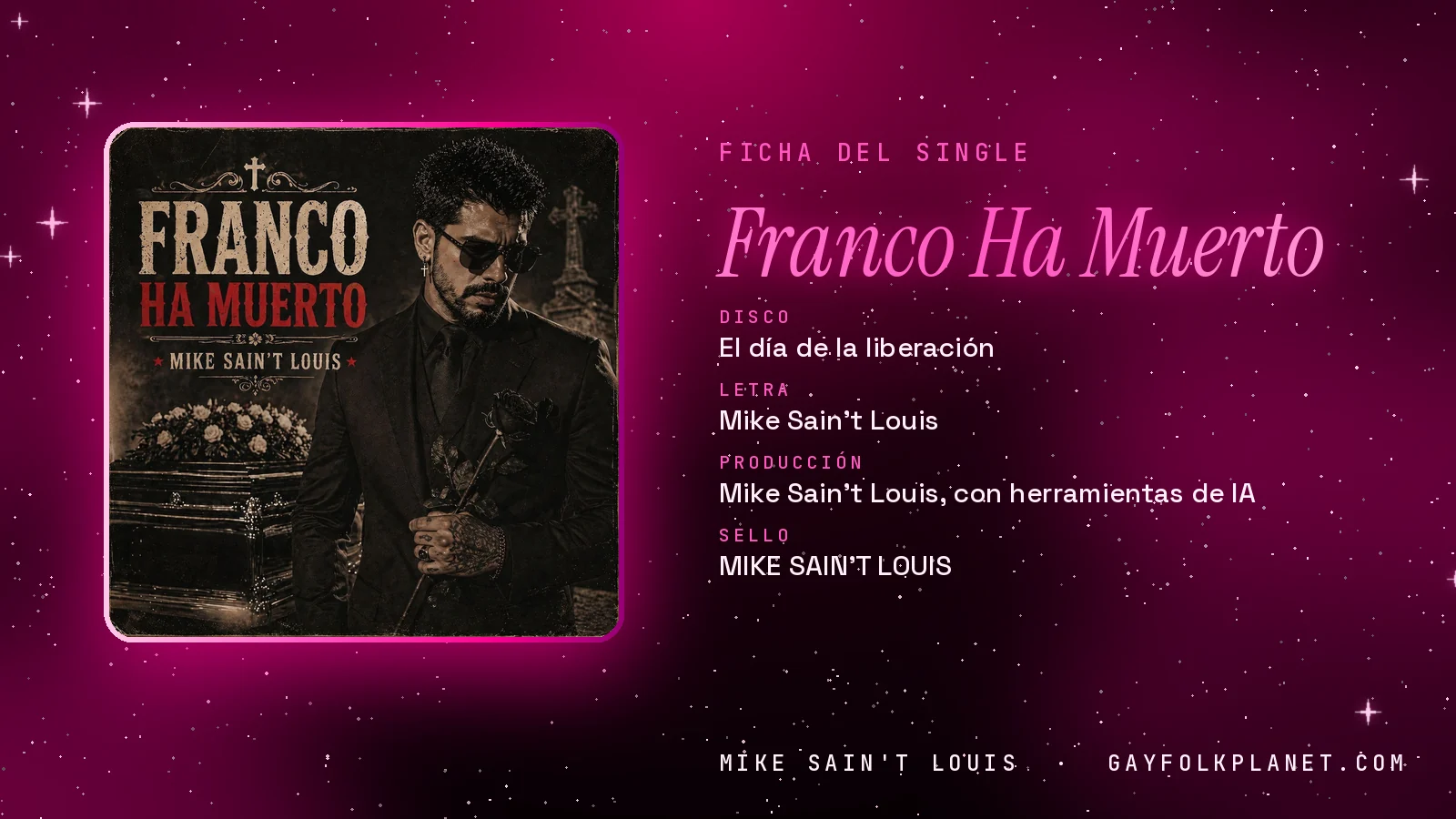 Ficha de la canción «Franco Ha Muerto» con su carátula: disco «El día de la liberación», letra y producción de Mike Sain't Louis