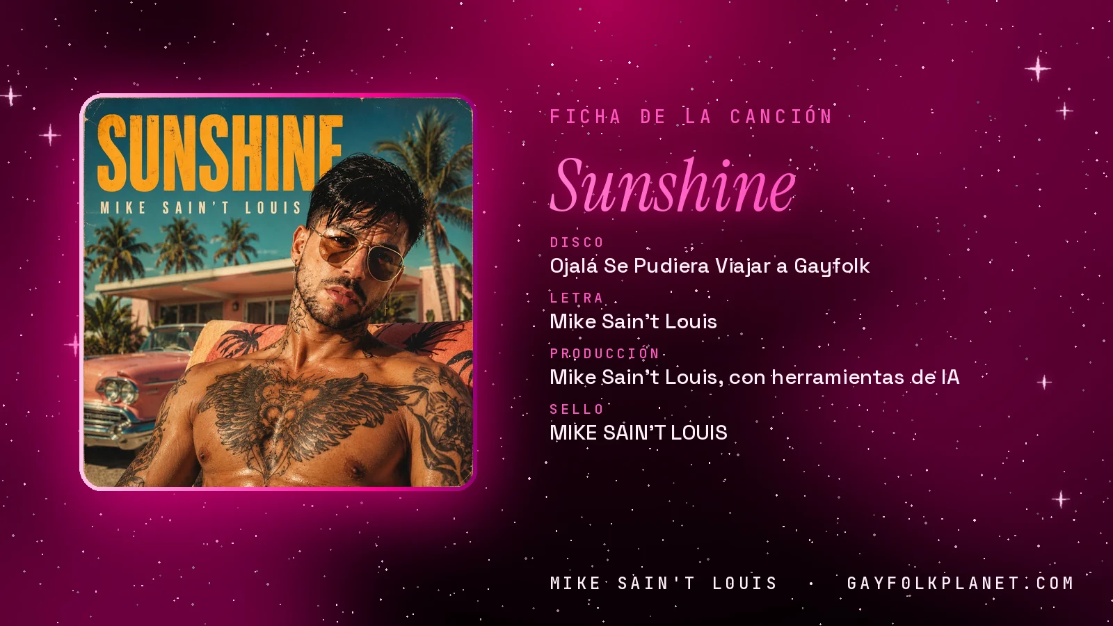 Ficha de «Sunshine», del disco «Ojalá se pudiera viajar a Gayfolk», con su carátula: un hombre tatuado sin camiseta, con gafas de sol, delante de palmeras, un edificio rosa y un coche antiguo