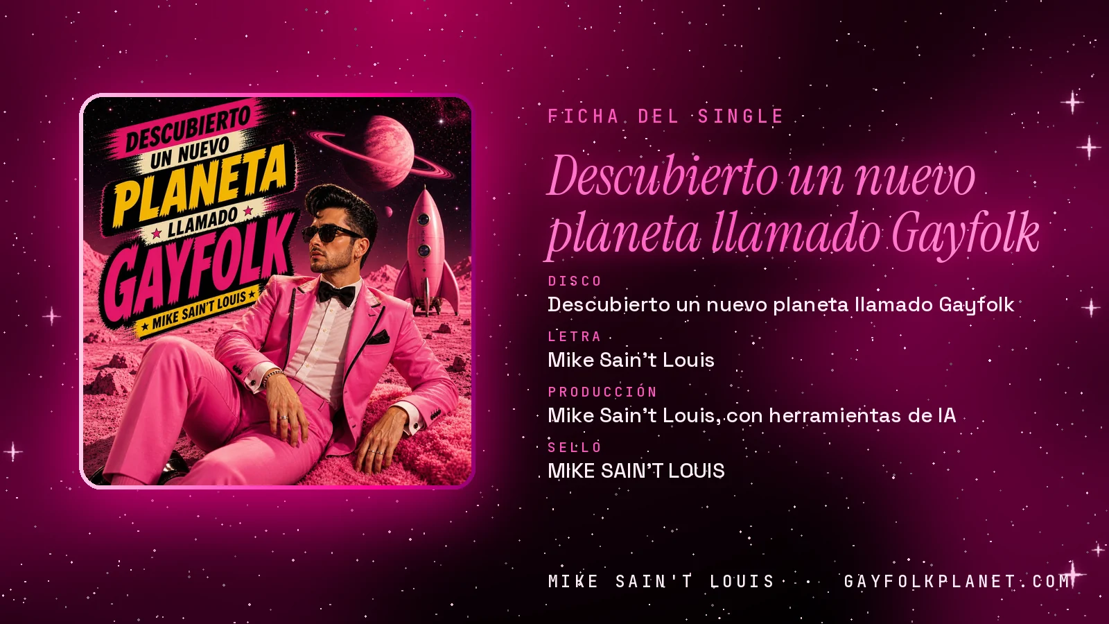 Ficha de la canción «Descubierto un nuevo planeta llamado Gayfolk» con su carátula: disco «Descubierto un nuevo planeta llamado Gayfolk», letra y producción de Mike Sain't Louis