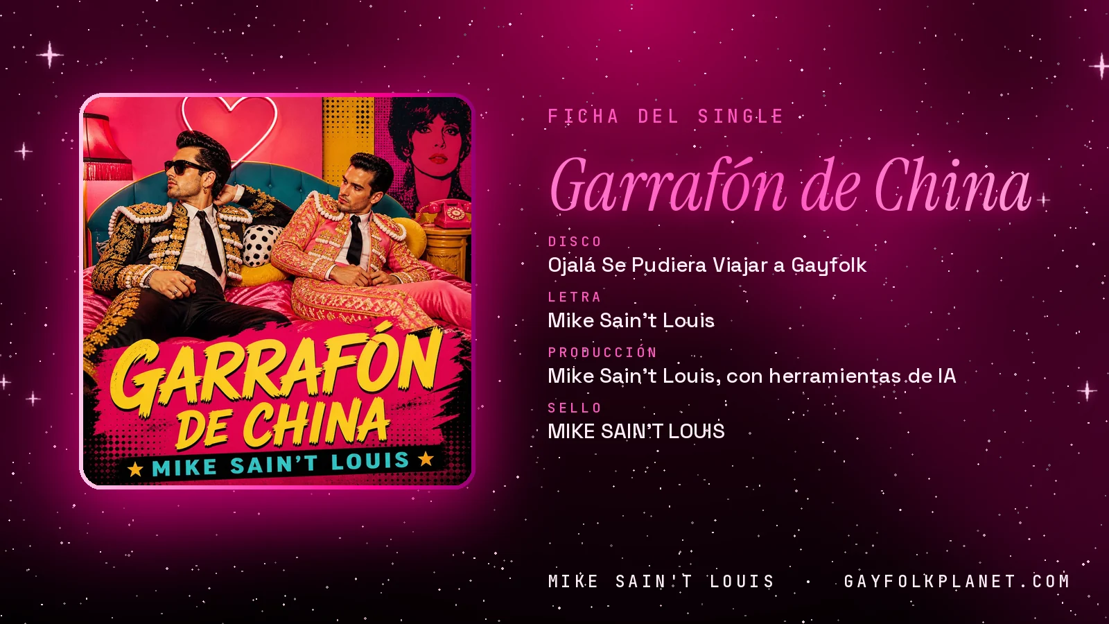 Ficha de la canción «Garrafón de China» con su carátula: disco «Ojalá Se Pudiera Viajar a Gayfolk», letra y producción de Mike Sain't Louis