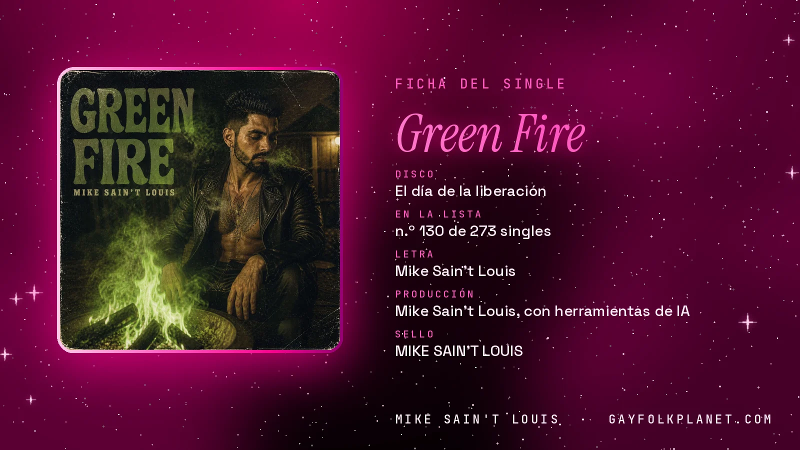 Ficha de la canción «Green Fire» con su carátula: disco «El día de la liberación», letra y producción de Mike Sain't Louis