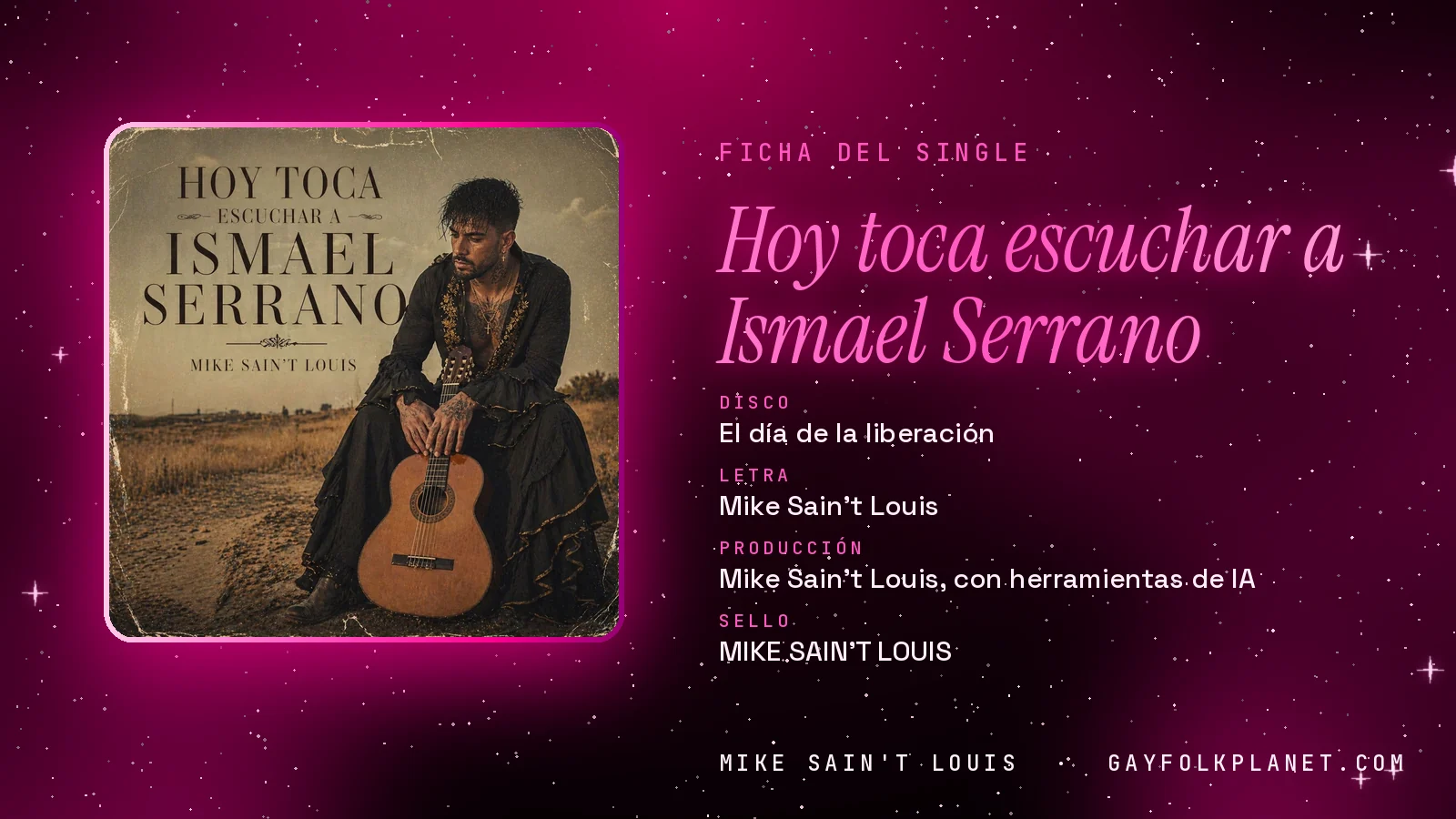 Ficha de la canción «Hoy toca escuchar a Ismael Serrano» con su carátula: disco «El día de la liberación», letra y producción de Mike Sain't Louis