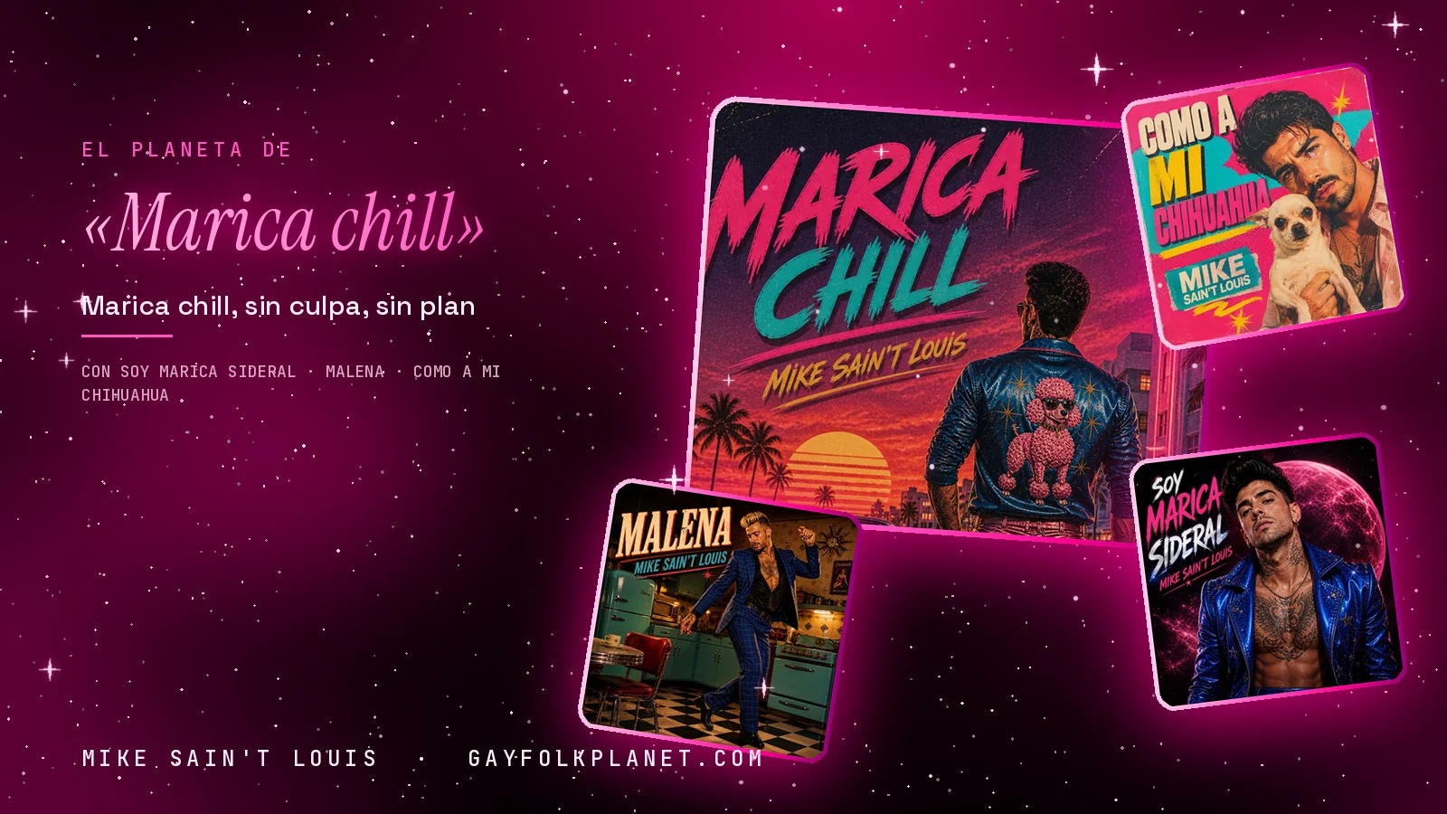 Collage con un detalle de la carátula de «Marica chill» y las carátulas de «Soy Marica Sideral», «Malena», «Como a Mi Chihuahua»