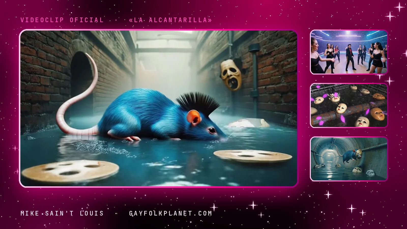 Fotogramas del videoclip oficial de «La Alcantarilla», de Mike Sain't Louis