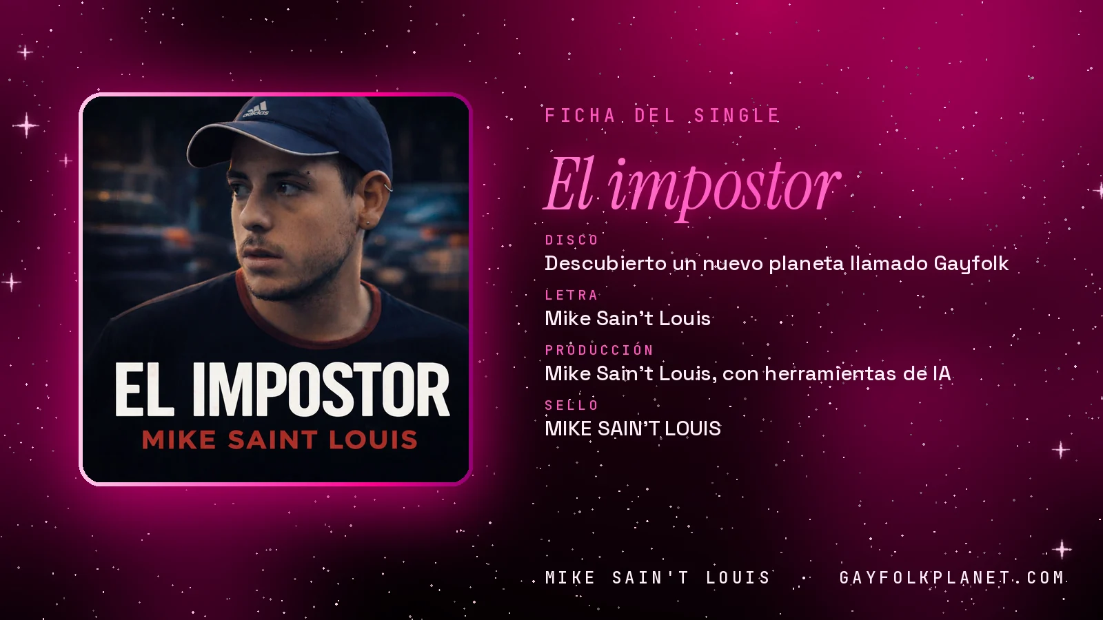 Ficha de la canción «El impostor» con su carátula: disco «Descubierto un nuevo planeta llamado Gayfolk», letra y producción de Mike Sain't Louis