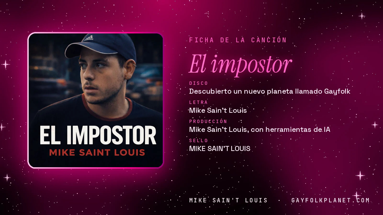 Ficha de la canción «El impostor» con su carátula: disco «Descubierto un nuevo planeta llamado Gayfolk», letra y producción de Mike Sain't Louis