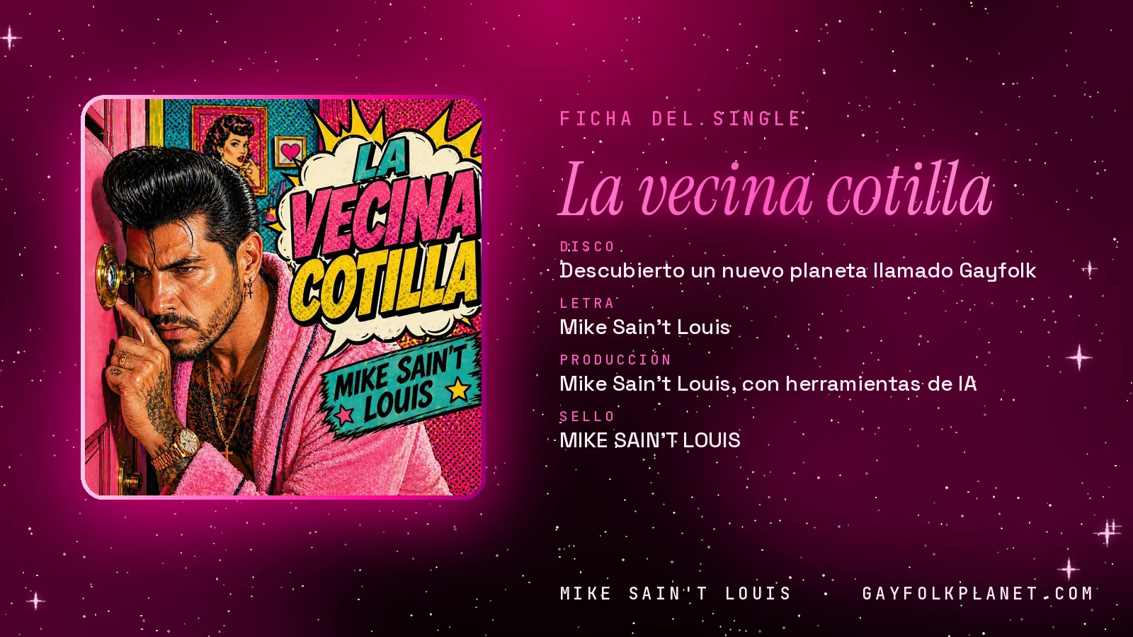 Ficha de la canción «La vecina cotilla» con su carátula: disco «Descubierto un nuevo planeta llamado Gayfolk», letra y producción de Mike Sain't Louis